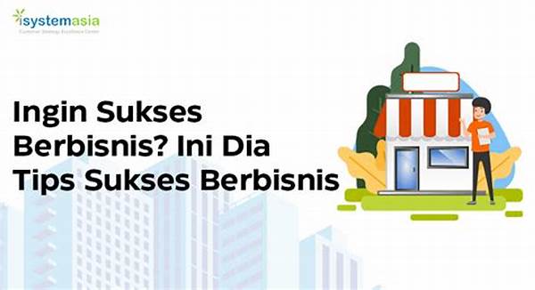 Langkah Sukses Dalam Berbisnis